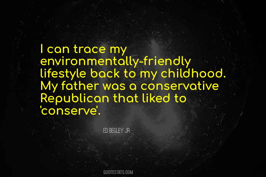 Ed Begley Jr. Quotes #768537