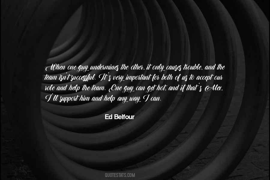 Ed Belfour Quotes #244751