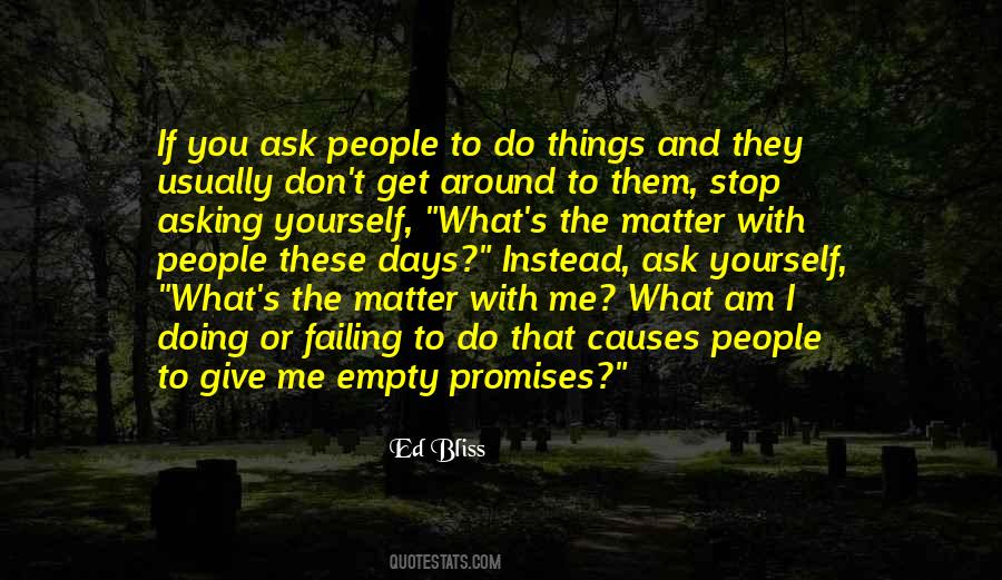 Ed Bliss Quotes #1332970