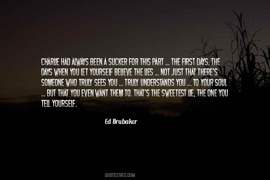 Ed Brubaker Quotes #1063371