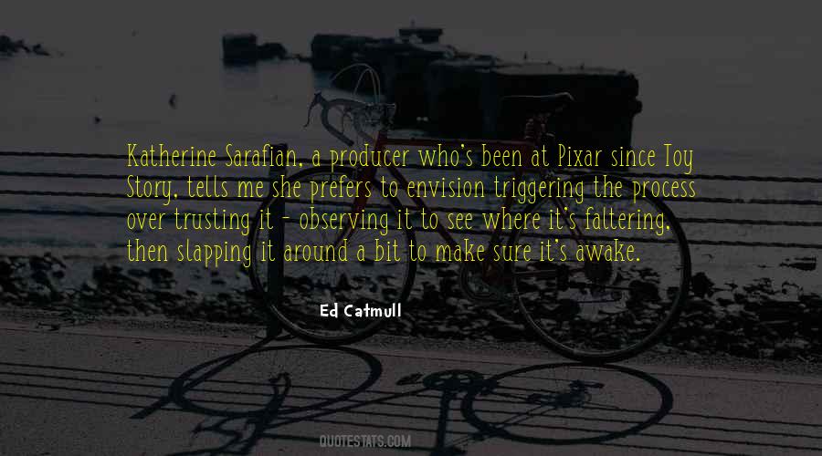 Ed Catmull Quotes #1276363