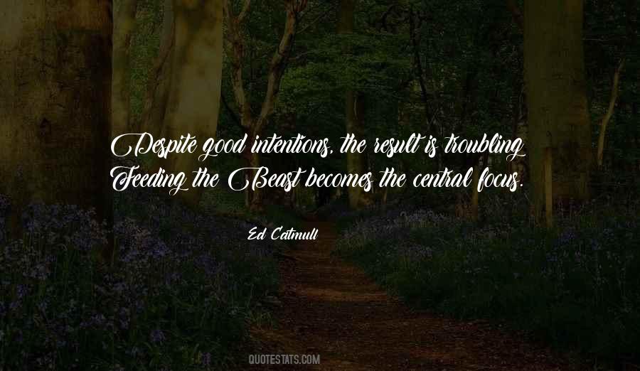 Ed Catmull Quotes #1612320