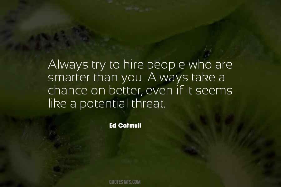 Ed Catmull Quotes #390122