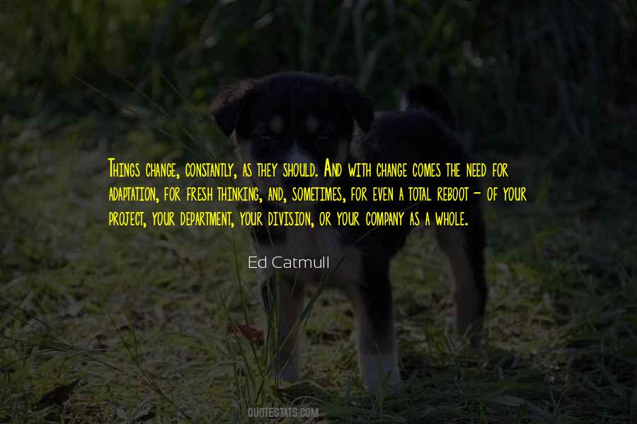 Ed Catmull Quotes #450365
