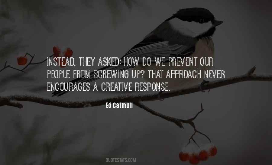 Ed Catmull Quotes #612188
