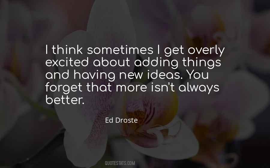 Ed Droste Quotes #1100885