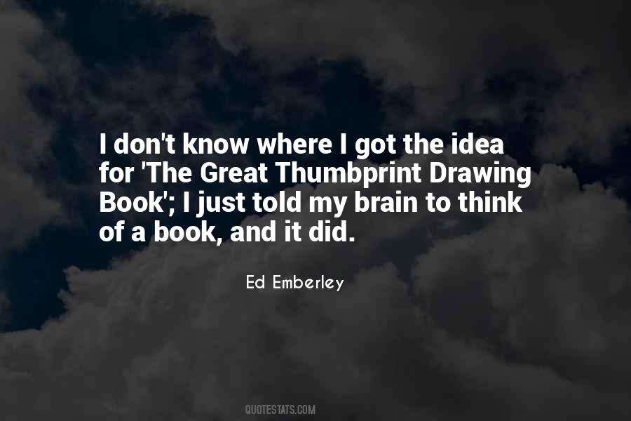 Ed Emberley Quotes #524941