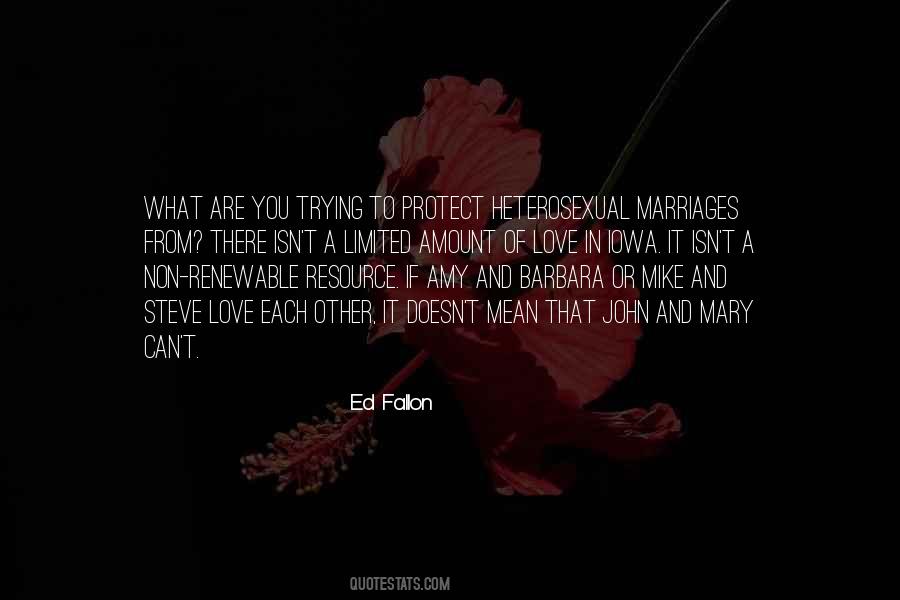 Ed Fallon Quotes #1845422