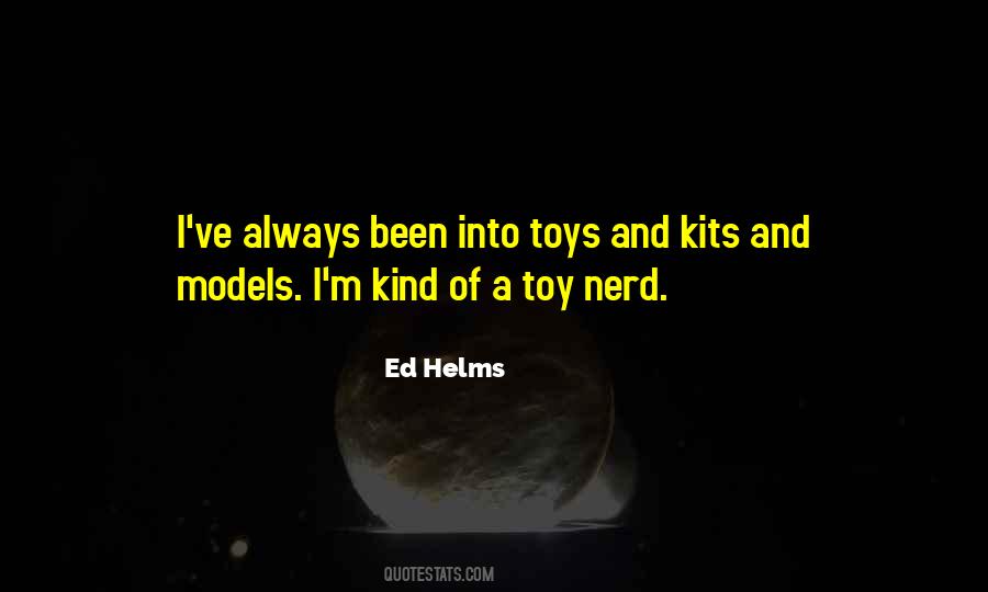 Ed Helms Quotes #860934