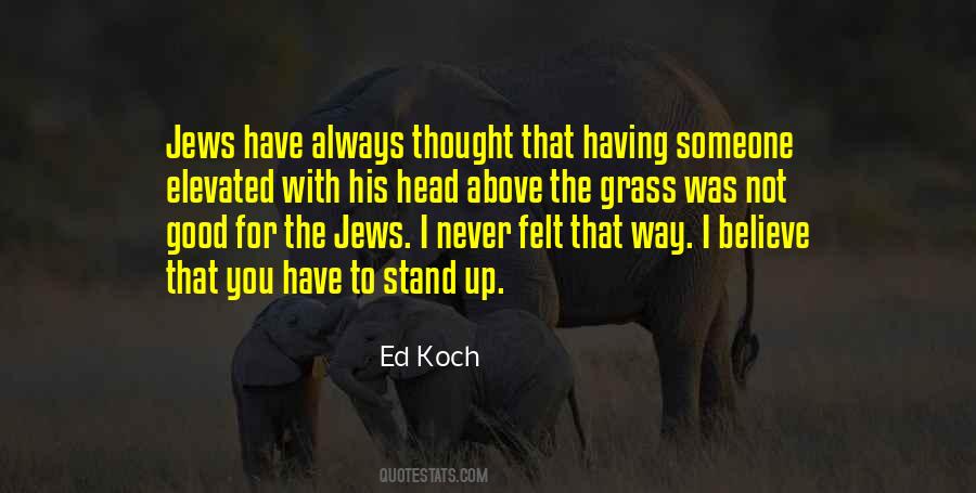 Ed Koch Quotes #1580491