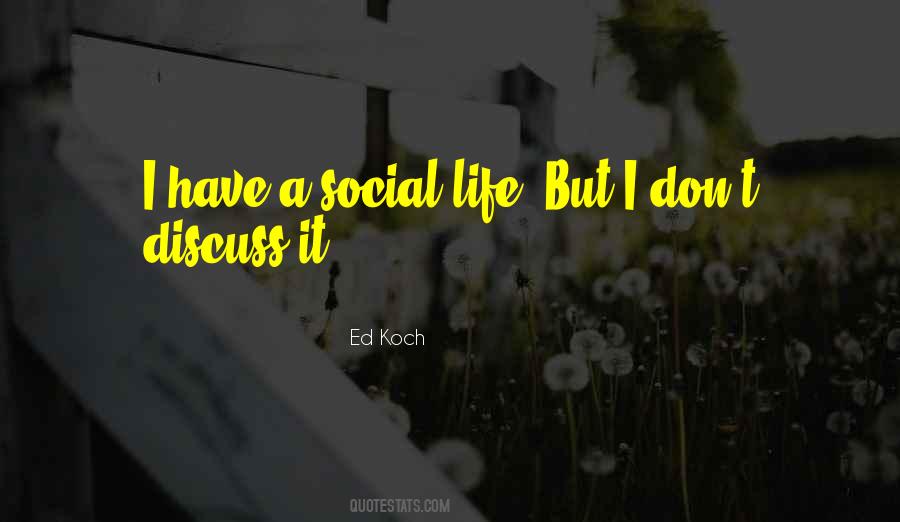 Ed Koch Quotes #494609