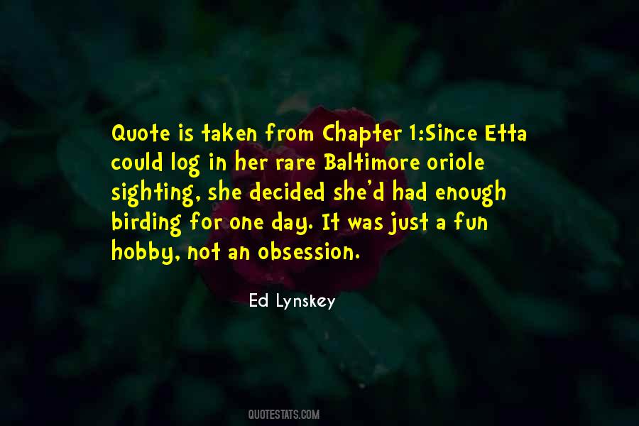 Ed Lynskey Quotes #659103