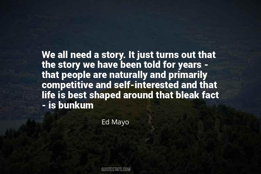 Ed Mayo Quotes #285567