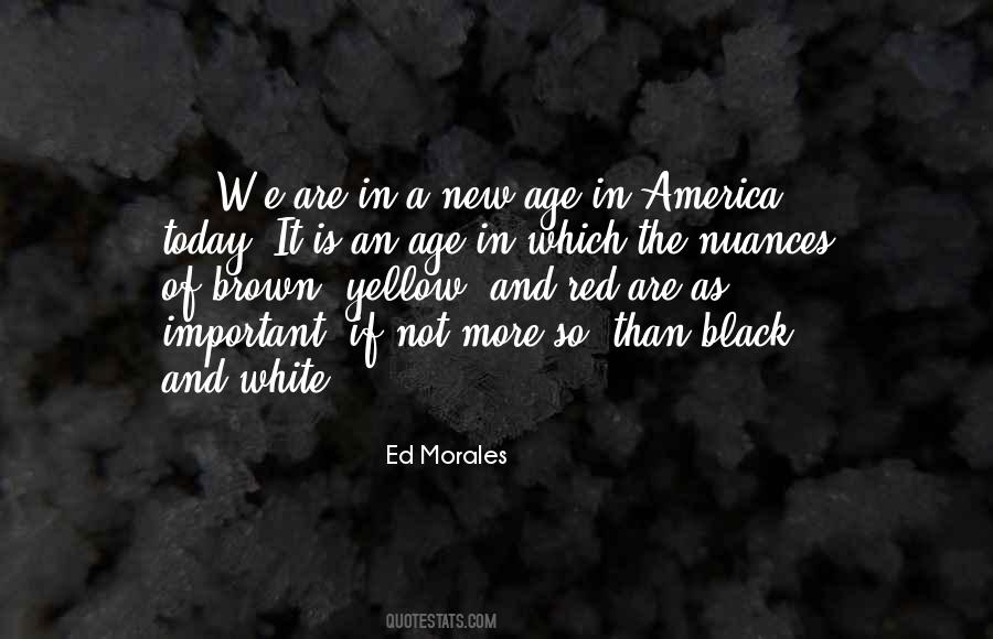 Ed Morales Quotes #1111755 Ed Morales Quotes #1111755