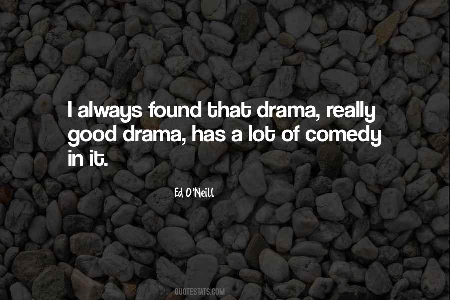 Ed O'Neill Quotes #170279