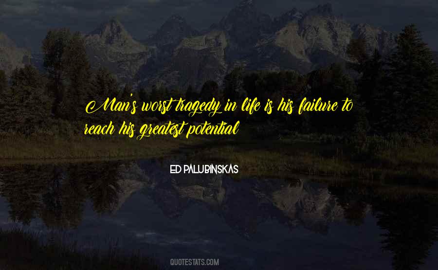 Ed Palubinskas Quotes #1148633