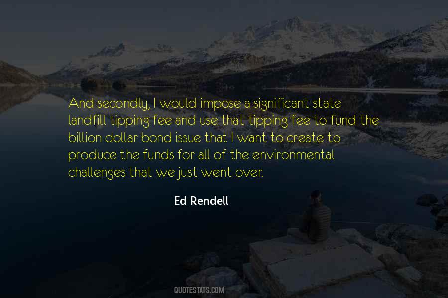 Ed Rendell Quotes #970095