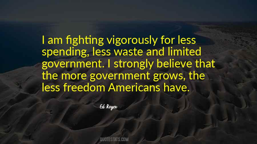 Ed Royce Quotes #1427812
