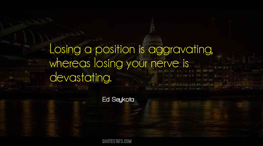 Ed Seykota Quotes #1409246