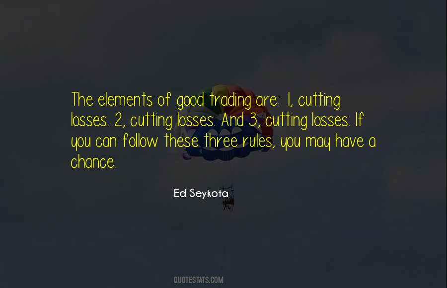 Ed Seykota Quotes #1518360
