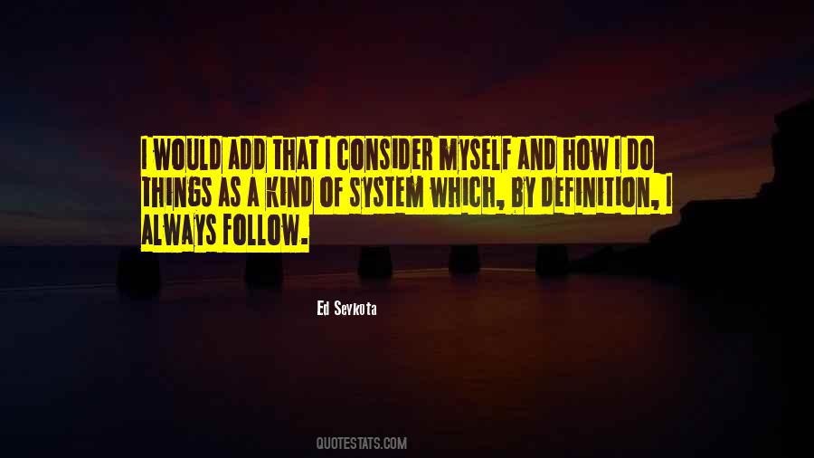 Ed Seykota Quotes #1794762