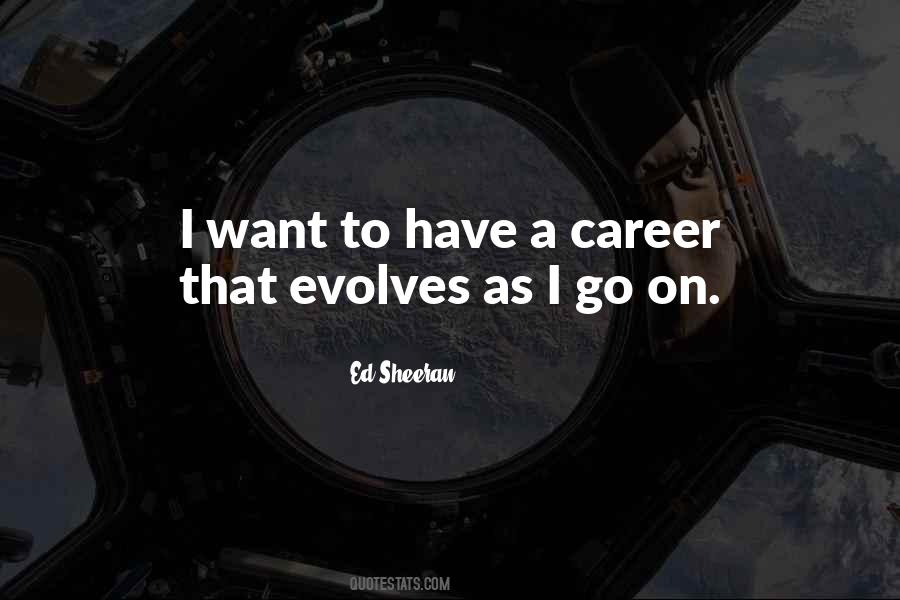 Ed Sheeran Quotes #1005557