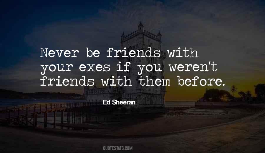 Ed Sheeran Quotes #1239283