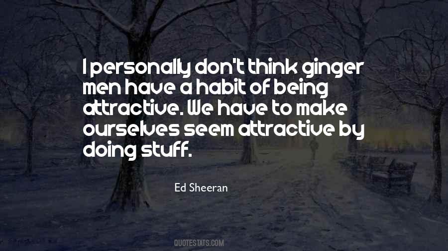 Ed Sheeran Quotes #1586739
