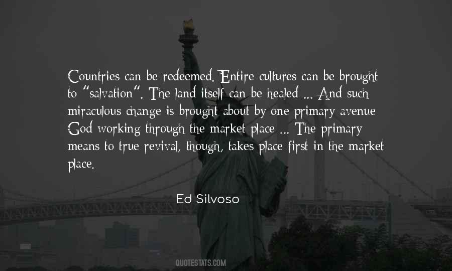 Ed Silvoso Quotes #572694