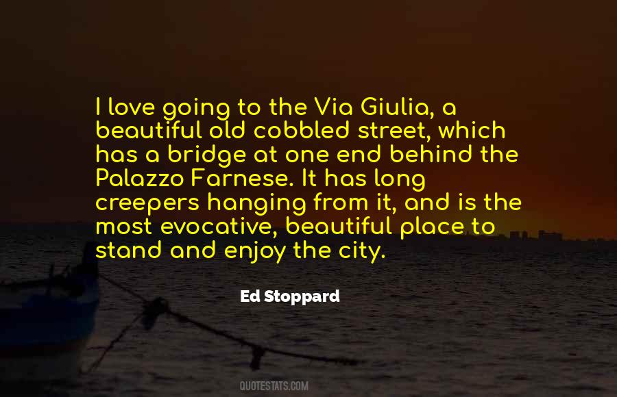 Ed Stoppard Quotes #1169136