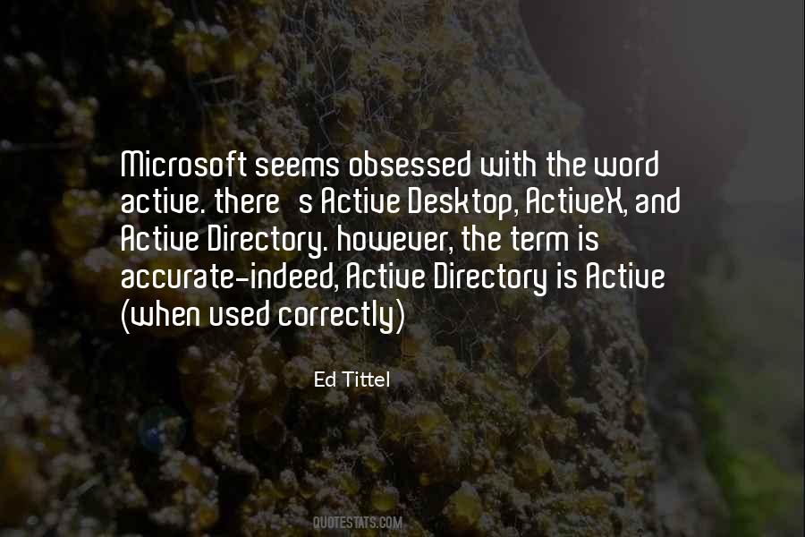 Ed Tittel Quotes #1018185 Ed Tittel Quotes #1018185