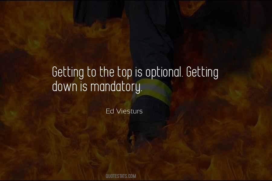 Ed Viesturs Quotes #821436