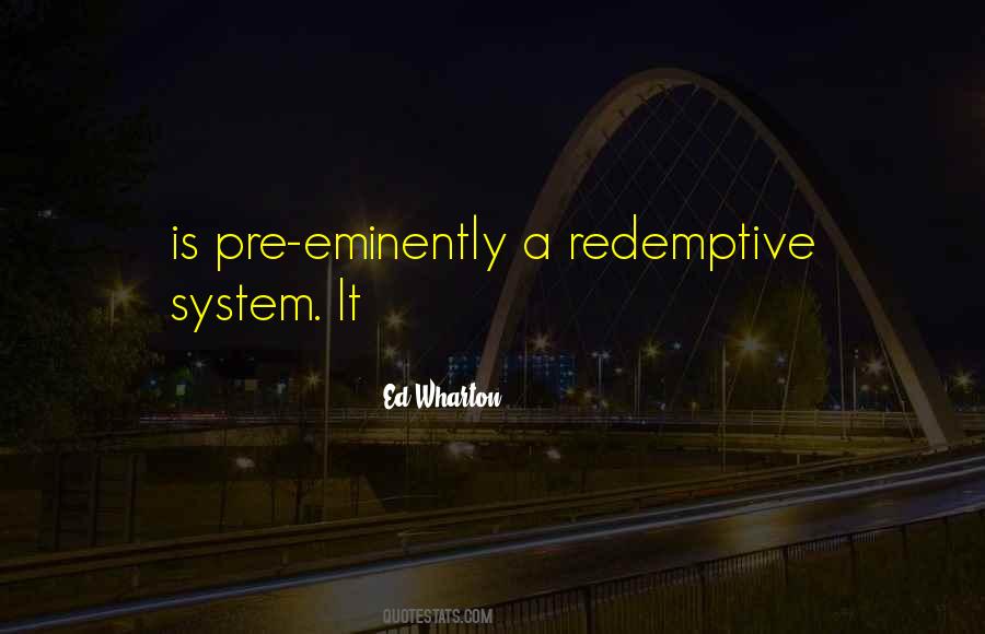 Ed Wharton Quotes #63264 Ed Wharton Quotes #63264