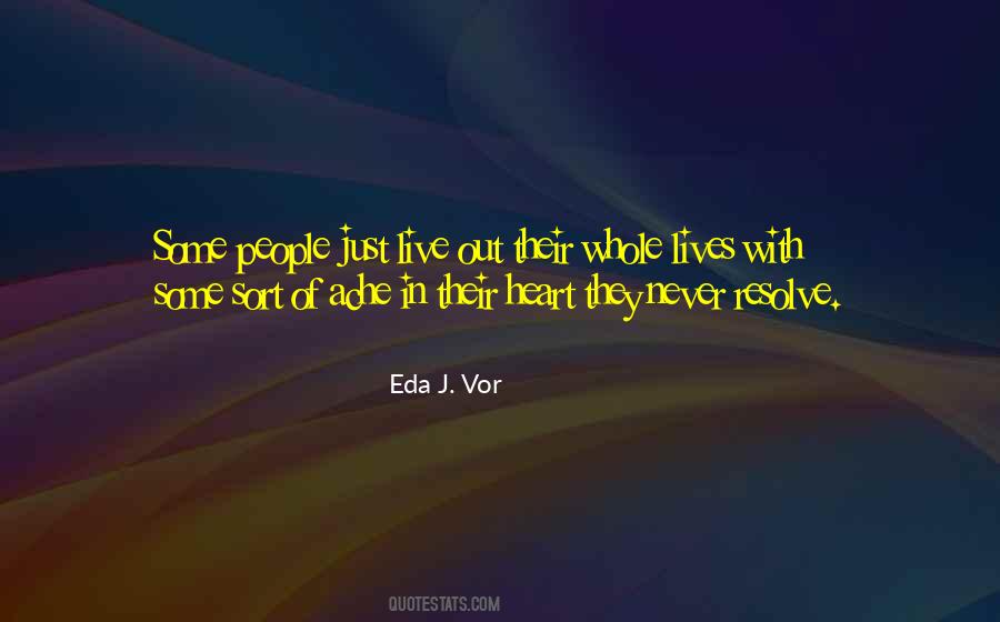 Eda J. Vor Quotes #85861