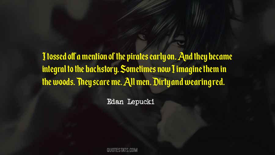 Edan Lepucki Quotes #1059819