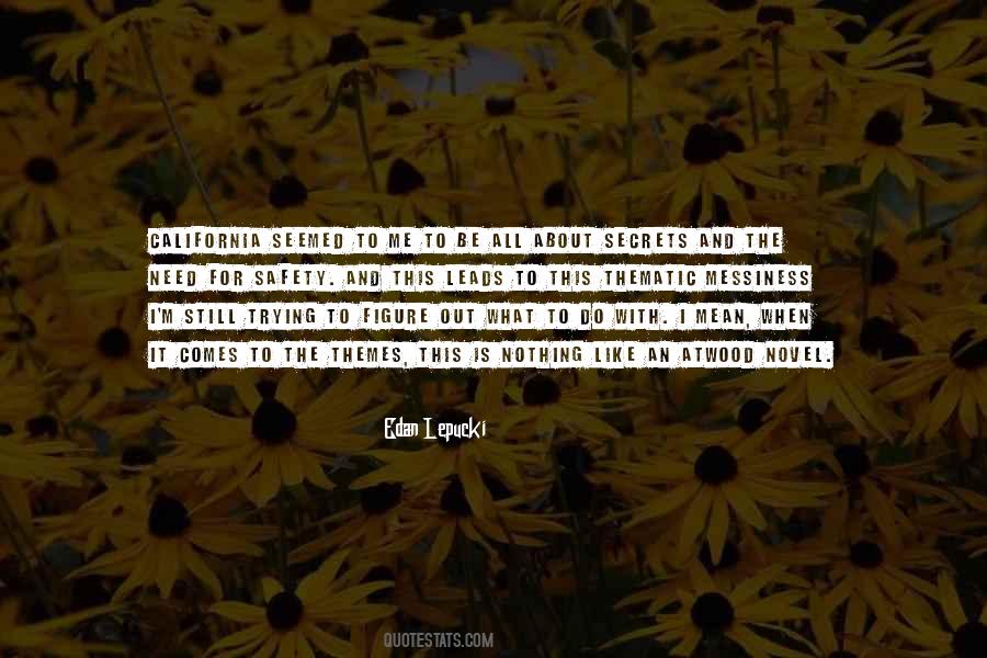 Edan Lepucki Quotes #1558206