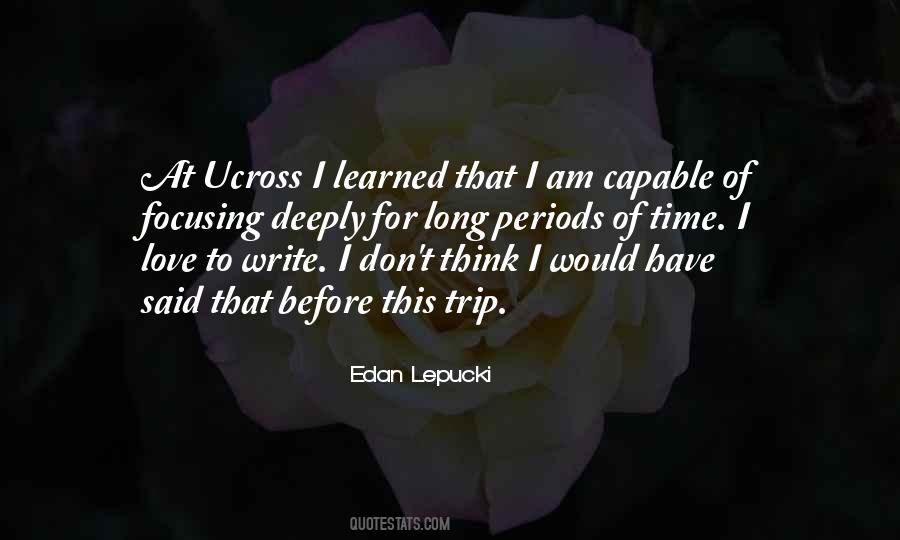 Edan Lepucki Quotes #457968