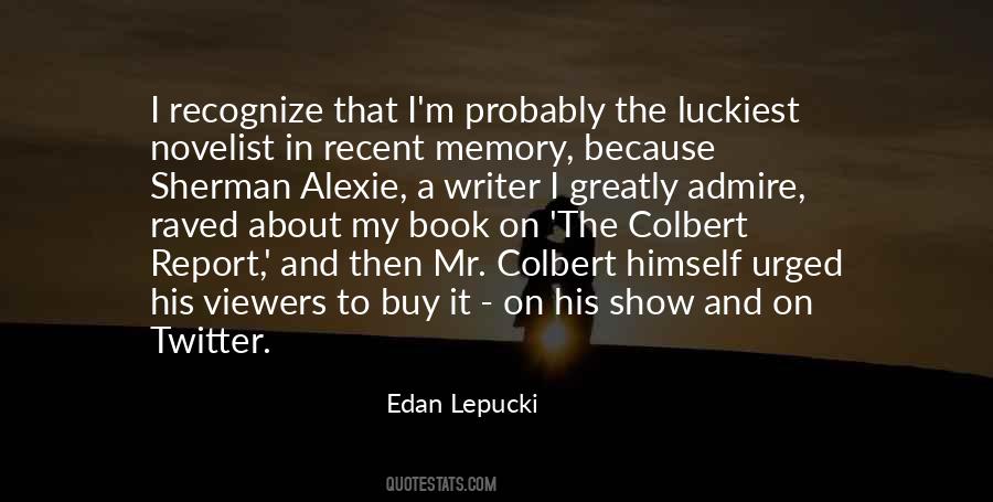 Edan Lepucki Quotes #508940