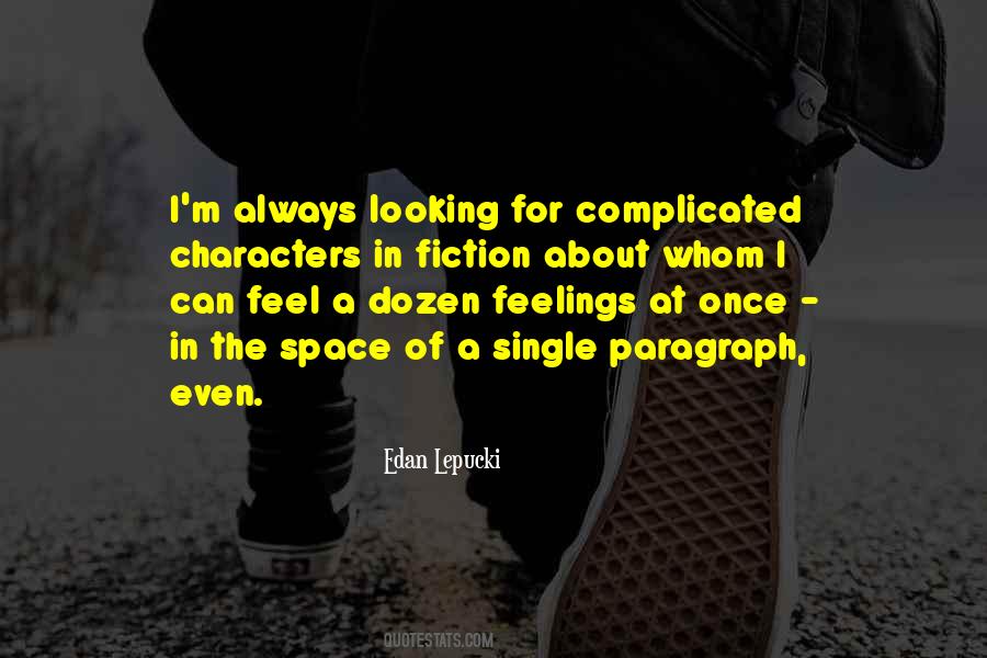 Edan Lepucki Quotes #526741