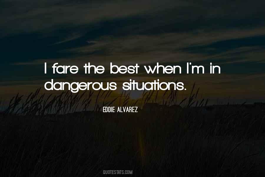 Eddie Alvarez Quotes #1650549