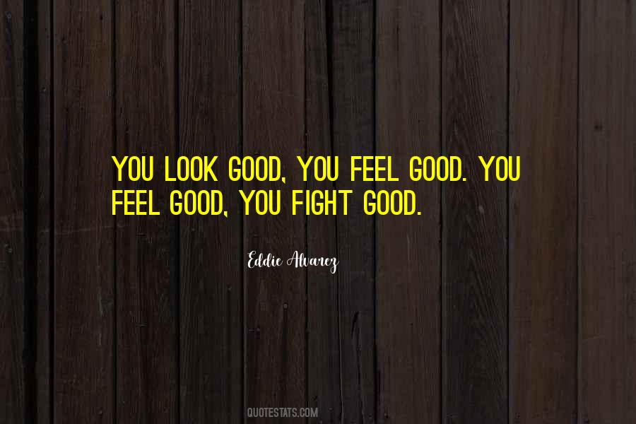 Eddie Alvarez Quotes #247754