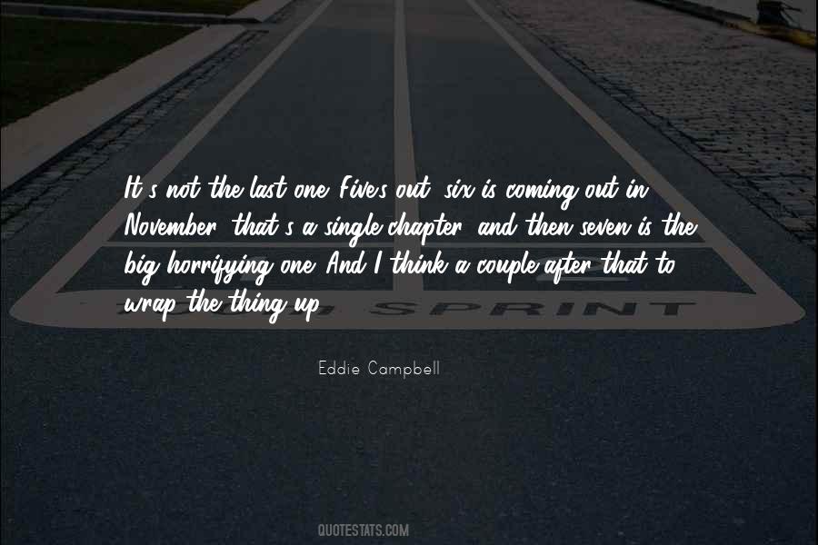 Eddie Campbell Quotes #1109327