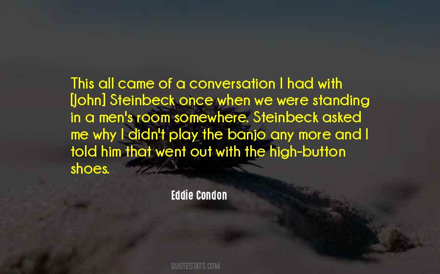 Eddie Condon Quotes #28109