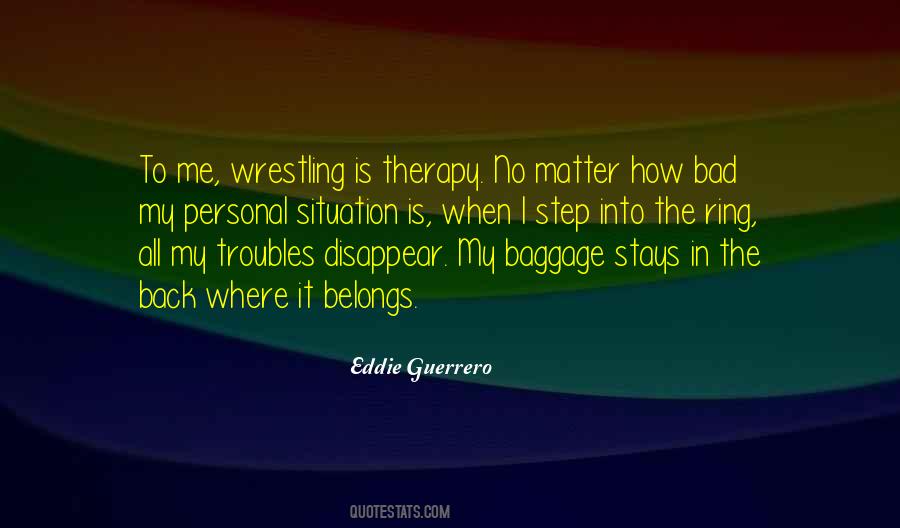 Eddie Guerrero Quotes #1807034