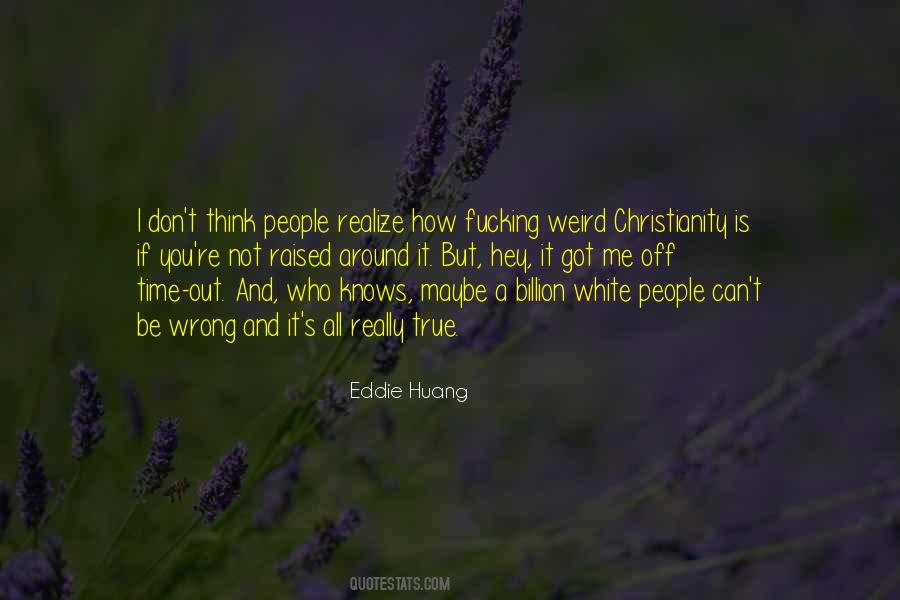 Eddie Huang Quotes #1272334