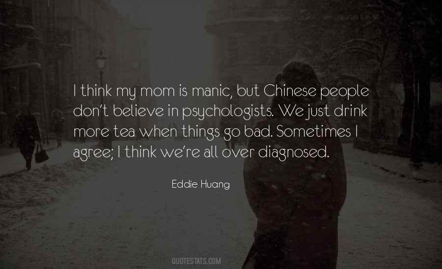 Eddie Huang Quotes #1575821