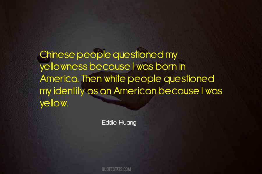 Eddie Huang Quotes #1844516