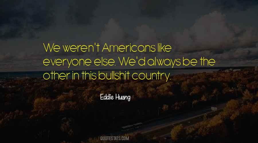 Eddie Huang Quotes #317488