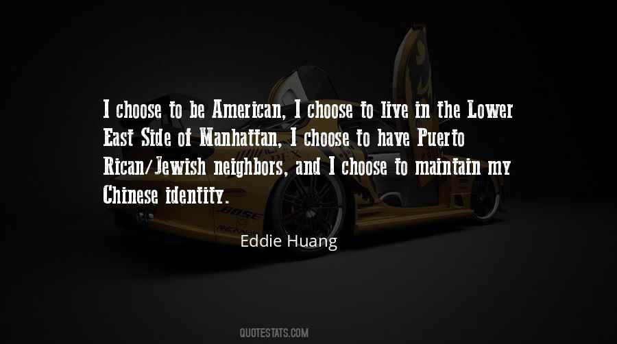 Eddie Huang Quotes #966843