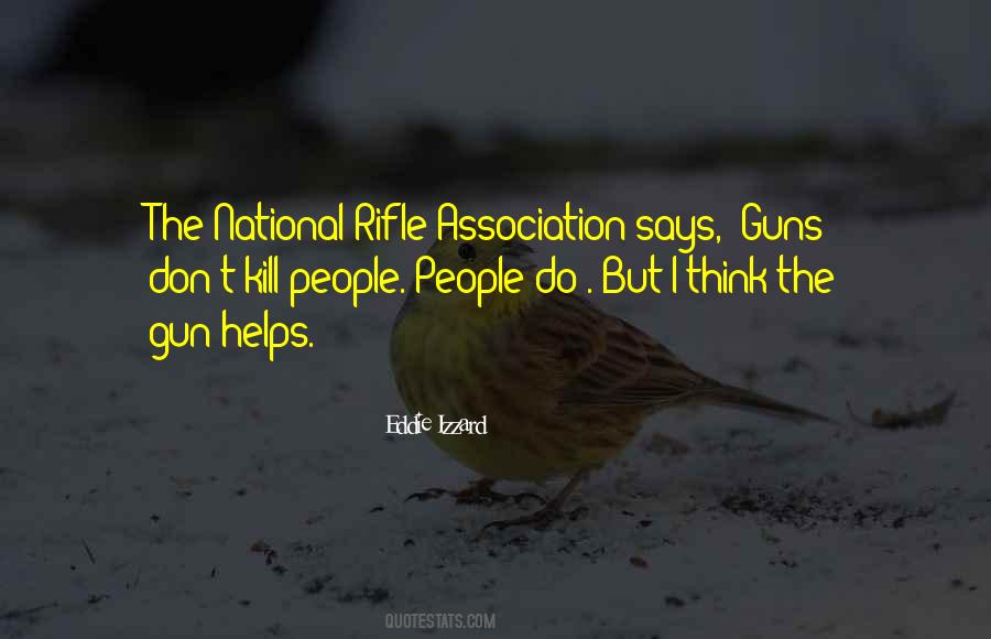 Eddie Izzard Quotes #10542
